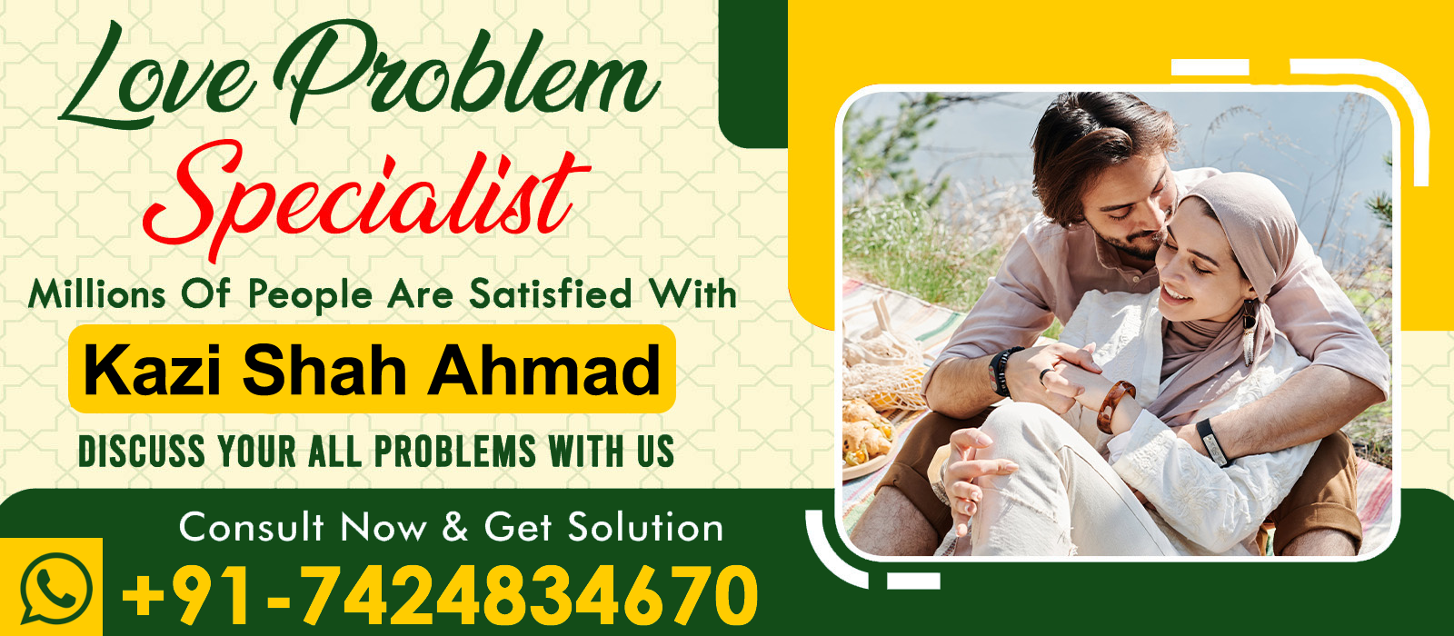 Famous Kazi Shah Ahmad Ji +91-7424834670